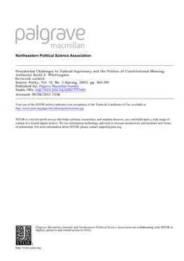 Presidential Challenges to Judicial Supremacy and the Politics of Constitutional Meaning Author(S): Keith E