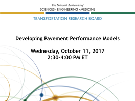 Developing Pavement Performance Models Wednesday, October 11