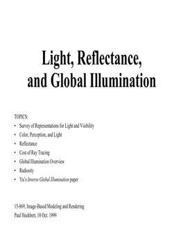 Light, Reflectance, and Global Illumination