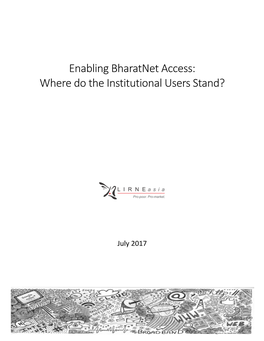 Enabling Bharatnet Access: Where Do the Institutional Users Stand?