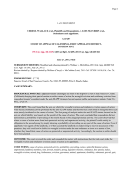 1 of 1 DOCUMENT CHERYL WALLACE Et Al., Plaintiffs and Respondents, V. LOIS Mccubbin Et Al., Defendants and Appellants. A127287 C