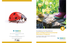 Early Childhood Environmental Education Programs for Educators, Parents, Home Schoolers, Administrators, Policy Makers, and the Public