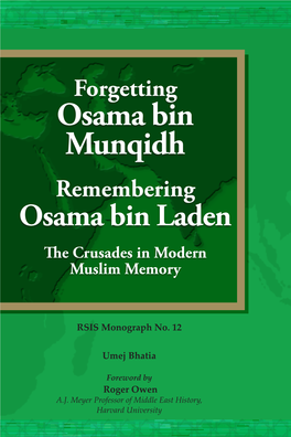 FORGETTING Osama Bin MUNQIDH REMEMBERING Osama BIN LADEN