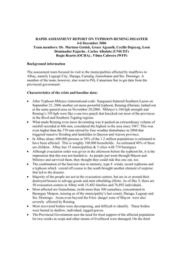 RAPID ASSESSMENT REPORT on TYPHOON REMING DISASTER 4-6 December 2006 Team Members: Dr