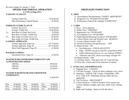 SPEEDS for NORMAL OPERATION PREFLIGHT INSPECTION C-172N (W/Flap STC) TAKEOFF, FLAPS UP: 0