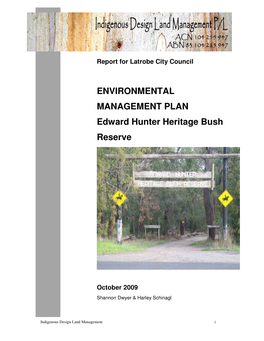 ENVIRONMENTAL MANAGEMENT PLAN Edward Hunter Heritage Bush Reserve