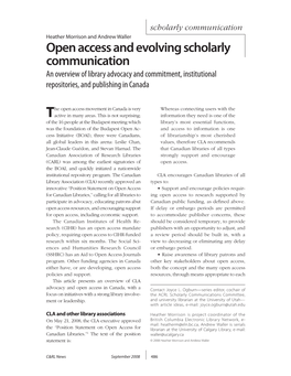 Open Access and Evolving Scholarly Communication an Overview of Library Advocacy and Commitment, Institutional Repositories, and Publishing in Canada