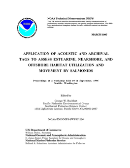 Acoustic and Archival Tags to Assess Estuarine, Nearshore, and Offshore Habitat Utilization and Movement by Salmonids