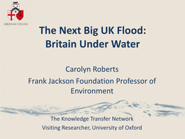 The Next Big UK Flood: Britain Under Water