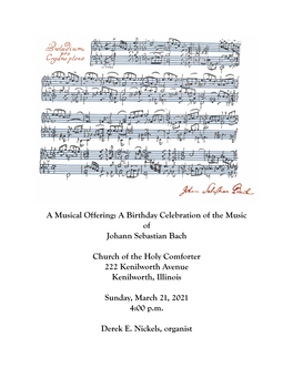 A Musical Offering: a Birthday Celebration of the Music of Johann Sebastian Bach