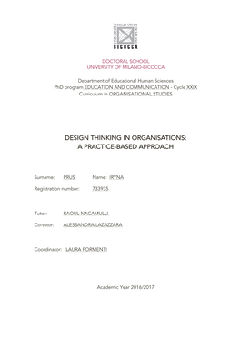 Design Thinking in Organisations: a Practice-Based Approach