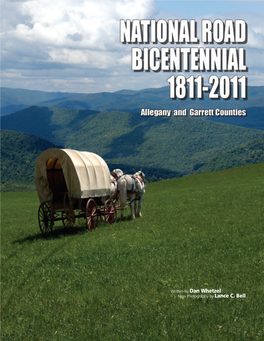 National Road Bicentennial Events, Contact Dave Used Is Unknown, but It Could Be Speculated That the Build- Umling at 301-759-6503