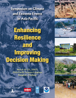 Symposium on Climate and Extreme Events in Asia Pacific: Enhancing Resilience and Improving Decision Making