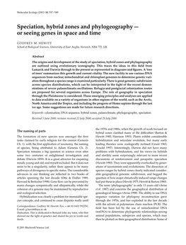 Speciation, Hybrid Zones and Phylogeography — Or Seeing Genes