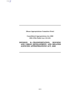 Division K—Transportation, Housing and Urban Development, and Related Agencies Appropriations Act, 2008