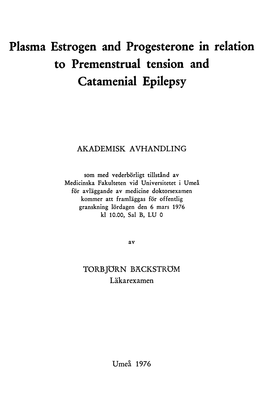 Plasma Estrogen and Progesterone in Relation to Premenstrual Tension and Cataménial Epilepsy