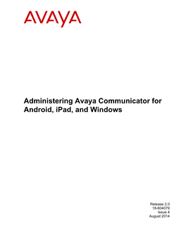 Administering Avaya Communicator for Android, Ipad, and Windows