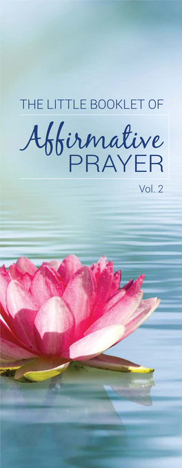 THE LITTLE BOOKLET of Affirmative PRAYER Vol