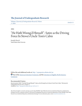 Satire As the Driving Force in Stowe's Uncle Tom's Cabin Jennifer Reisch South Dakota State University