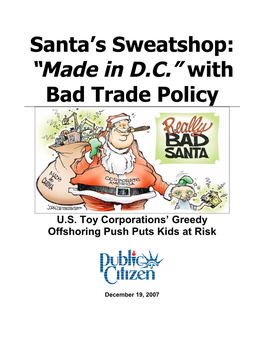 Santa's Sweatshop: Made in DC with Bad Trade Policy