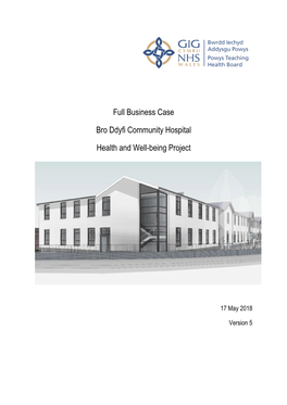 Full Business Case Bro Ddyfi Community Hospital Health And