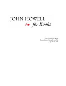 John Howell for Books Transatlantic Virtual Book Fair July 22-27, 2021