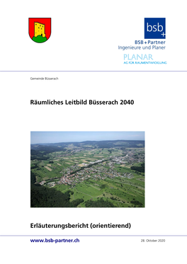 Räumliches Leitbild Büsserach 2040 Erläuterungsbericht (Orientierend)