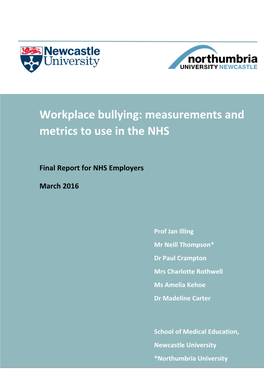 Workplace Bullying: Measurements and Metrics to Use in the NHS