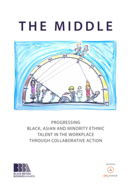 The Middle: Progressing BAME Talent in the Workplace Through