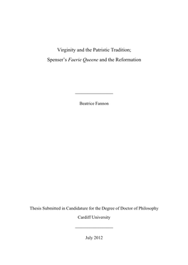 Virginity and the Patristic Tradition; Spenser’S Faerie Queene and the Reformation