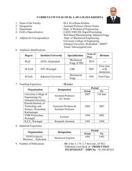 Dr.L.Siva Rama Krishna 2. Designation : Assistant Professor (Senior Scale) 3