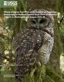 Effects of Barred Owl (Strix Varia) Removal on Population Demography of Northern Spotted Owls (Strix Occidentalis Caurina) in Washington and Oregon, 2015–18