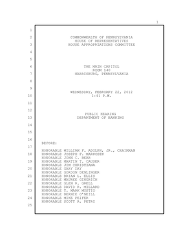 Commonwealth of Pennsylvania House of Representatives House Appropriations Committee the Main Capitol Room 140 Harrisburg, Penns