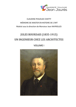 Jules Bourdais (1835-1915) Un Ingenieur Chez Les Architectes