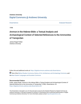 Ammon in the Hebrew Bible: a Textual Analysis and Archaeological Context of Selected References to the Ammonites of Transjordan