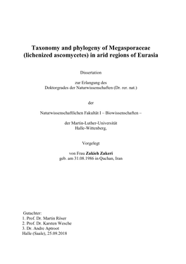 Taxonomy and Phylogeny of Megasporaceae (Lichenized Ascomycetes) in Arid Regions of Eurasia