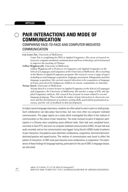 Pair Interactions and Mode of Communication Comparing Face-To-Face and Computer Mediated Communication