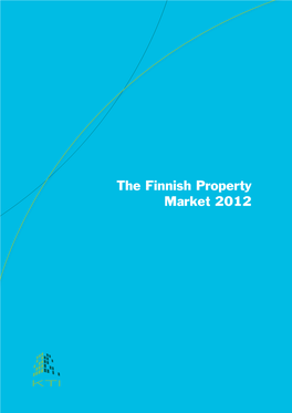 The Finnish Property Market 2012 1