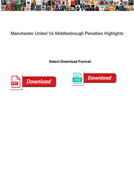 Manchester United Vs Middlesbrough Penalties Highlights