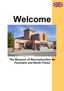 The Museum of Reconstruction for Finnmark and North-Troms