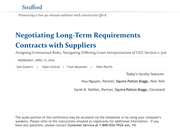 Negotiating Long-Term Requirements Contracts with Suppliers Assigning Contractual Risks, Navigating Differing Court Interpretations of UCC Section 2-306