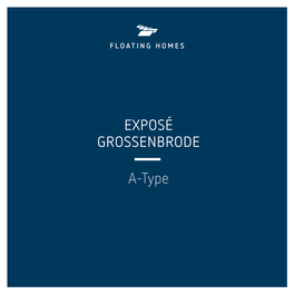 EXPOSÉ GROSSENBRODE A-Type