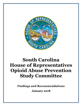 House Opioid Abuse Prevention Study Committee Final Report