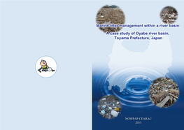 A Case Study of Oyabe River Basin, Toyama Prefecture, Japan Marine