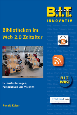 Bibliotheken Im Web 2.0 Zeitalter 2.0 Web Im Bibliotheken – Kaiser