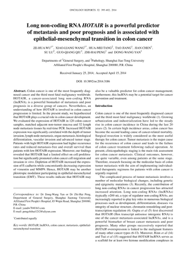 Long Non-Coding RNA HOTAIR Is a Powerful Predictor of Metastasis and Poor Prognosis and Is Associated with Epithelial-Mesenchymal Transition in Colon Cancer