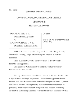 CERTIFIED for PUBLICATION COURT of APPEAL, FOURTH APPELLATE DISTRICT DIVISION ONE STATE of CALIFORNIA ROBERT DZIUBLA Et Al