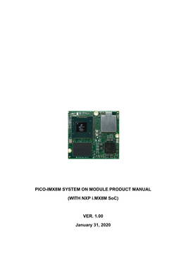 Pico-Imx8m Hardware Manual – Ver 1.00 – Jan 31 2020