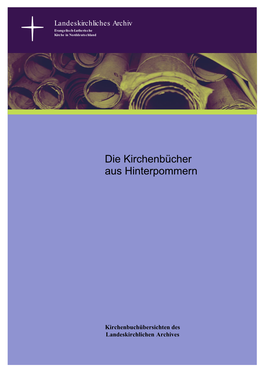 Die Kirchenbücher Im Kirchenkreis Plön Die Kirchenbücher Aus Hinterpommern