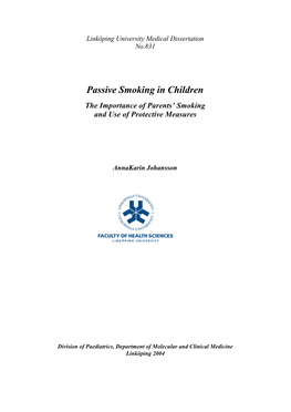 Passive Smoking in Children the Importance of Parents’ Smoking and Use of Protective Measures